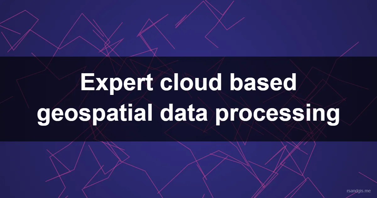 Cloud Based Geospatial Data Processing Programmatic Art