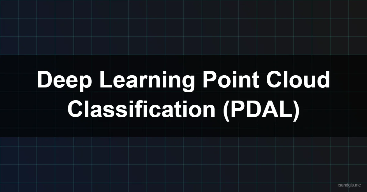 Deep Learning Point Cloud Pdal Programmatic Art