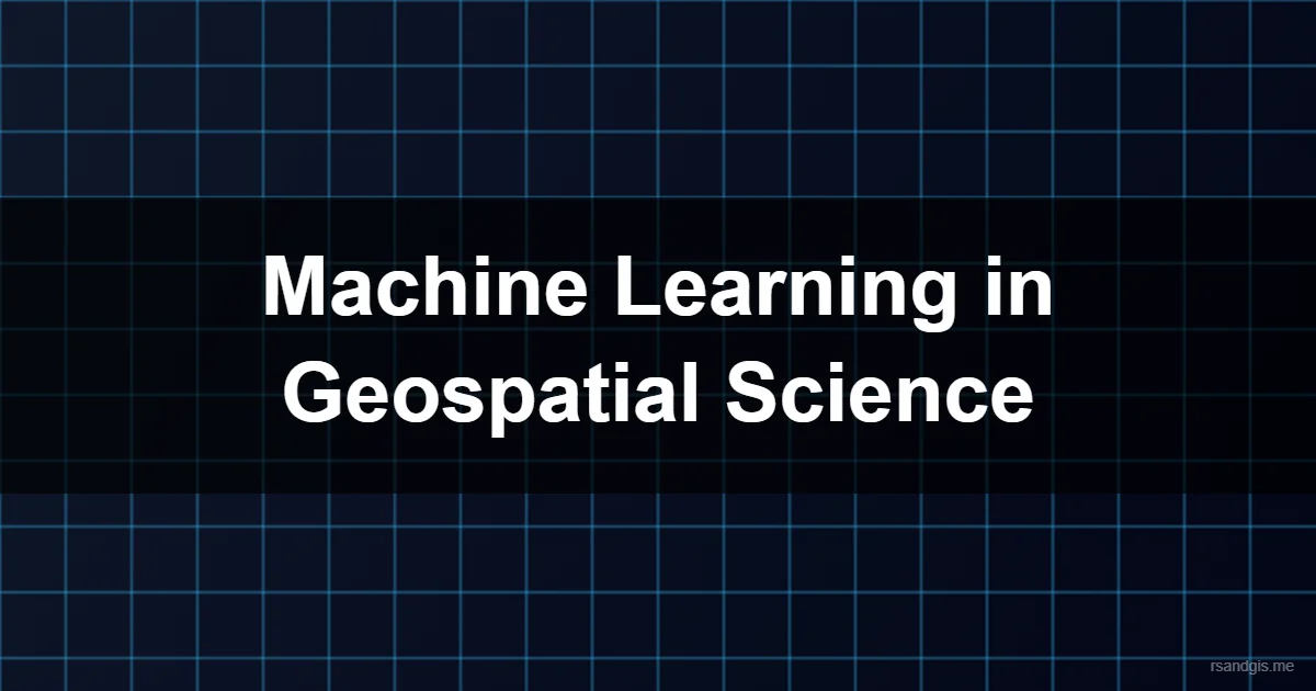 Machine Learning Geospatial Programmatic Art