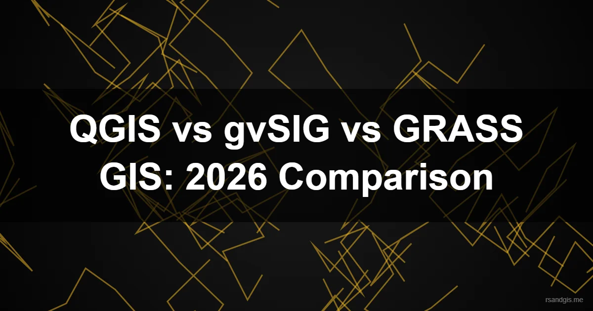 Qgis Gvsig Grass Gis Comparison Qgis Gvsig Grass Gis Comparison Programmatic Art