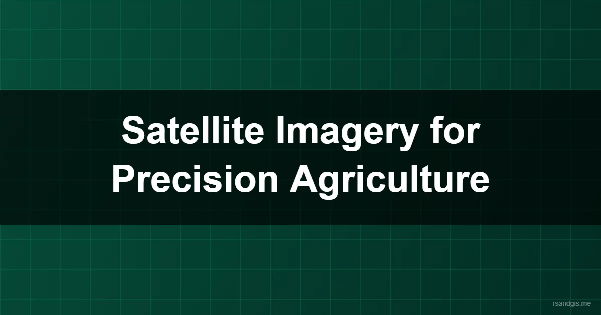 Satellite Imagery Analysis Precision Agriculture Programmatic Art
